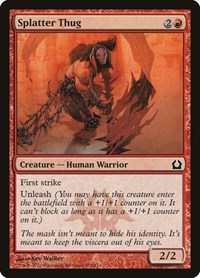 Splatter Thug, Return to Ravnica