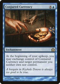 Conjured Currency, Return to Ravnica
