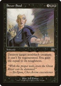 Sever Soul, Mercadian Masques