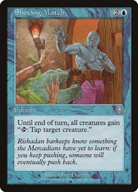 Shoving Match, Mercadian Masques
