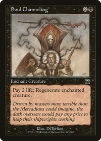 Soul Channeling, Mercadian Masques