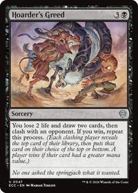 Hoarder's Greed, Commander: Lorwyn Eclipsed