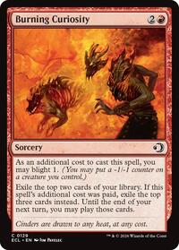 Burning Curiosity, Lorwyn Eclipsed