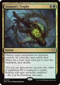 Assassin's Trophy, Commander: Lorwyn Eclipsed