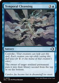 Temporal Cleansing, Lorwyn Eclipsed