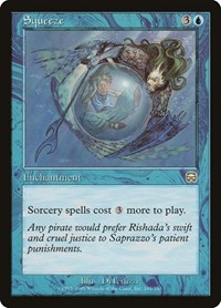 Squeeze, Mercadian Masques