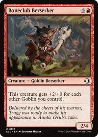 Boneclub Berserker, Lorwyn Eclipsed
