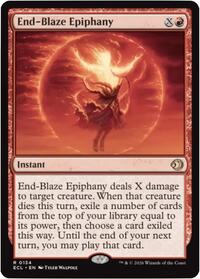 End-Blaze Epiphany, Lorwyn Eclipsed