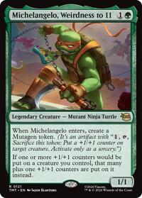 Michelangelo, Weirdness to 11, Teenage Mutant Ninja Turtles