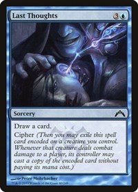 Last Thoughts, Gatecrash