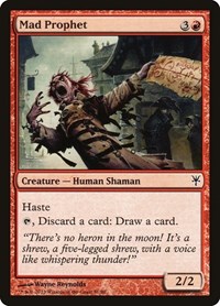 Mad Prophet, Duel Decks: Sorin vs. Tibalt