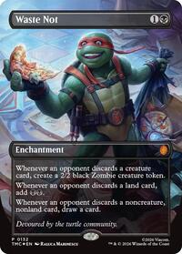 Waste Not (Borderless), Commander: Teenage Mutant Ninja Turtles