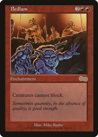 Bedlam, Urza's Saga
