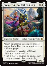 Splinter & Leo, Father & Son, Commander: Teenage Mutant Ninja Turtles