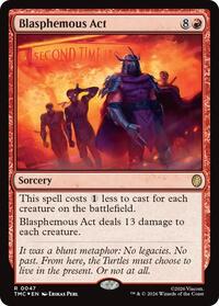 Blasphemous Act (Surge Foil), Commander: Teenage Mutant Ninja Turtles