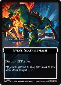 Event: Slash's Smash, Commander: Teenage Mutant Ninja Turtles