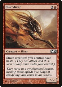 Blur Sliver, Magic 2014 (M14)
