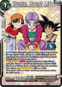 Trunks, Rough Life