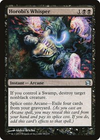 Horobi's Whisper, Modern Masters
