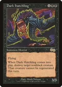Dark Hatchling, Urza's Saga