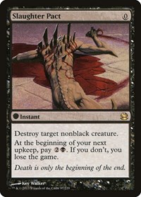 Slaughter Pact, Modern Masters