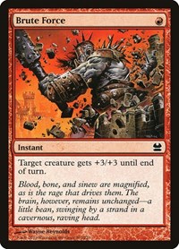 Brute Force, Modern Masters