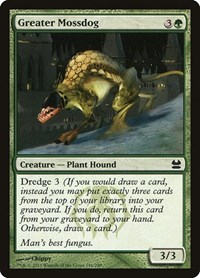 Greater Mossdog, Modern Masters