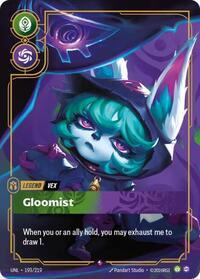 Vex, Gloomist