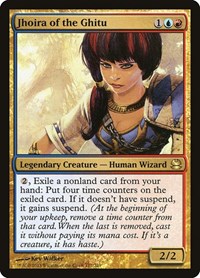 Jhoira of the Ghitu, Modern Masters