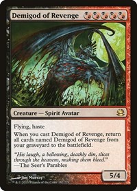 Demigod of Revenge, Modern Masters