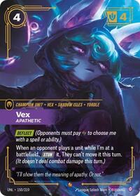 Vex, Apathetic