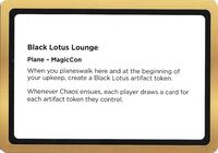 Black Lotus Lounge (Black Lotus Unknown Planechase), Oversize Cards