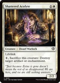 Shattered Acolyte, Secrets of Strixhaven