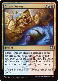 Stress Dream, Secrets of Strixhaven