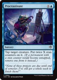 Procrastinate, Secrets of Strixhaven
