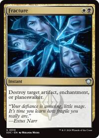 Fracture, Commander: Secrets of Strixhaven