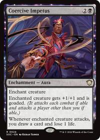 Coercive Impetus, Commander: Secrets of Strixhaven