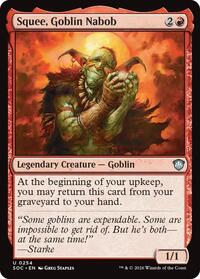 Squee, Goblin Nabob, Commander: Secrets of Strixhaven