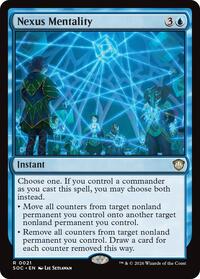 Nexus Mentality, Commander: Secrets of Strixhaven