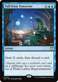 Pull from Tomorrow, Commander: Secrets of Strixhaven