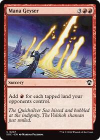 Mana Geyser, Commander: Secrets of Strixhaven