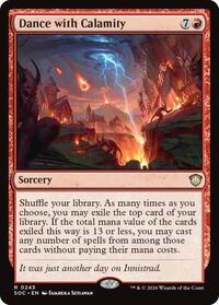 Dance with Calamity, Commander: Secrets of Strixhaven