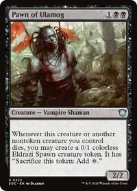 Pawn of Ulamog, Commander: Secrets of Strixhaven
