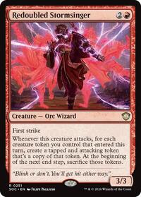 Redoubled Stormsinger, Commander: Secrets of Strixhaven