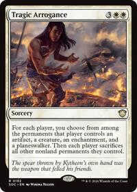 Tragic Arrogance, Commander: Secrets of Strixhaven