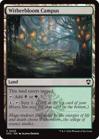 Witherbloom Campus, Commander: Secrets of Strixhaven