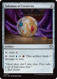 Talisman of Creativity, Commander: Secrets of Strixhaven
