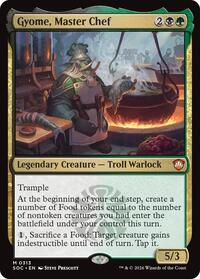 Gyome, Master Chef, Commander: Secrets of Strixhaven