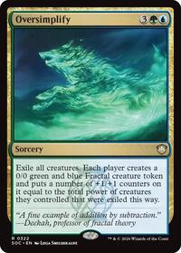 Oversimplify, Commander: Secrets of Strixhaven