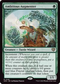 Ambitious Augmenter, Secrets of Strixhaven